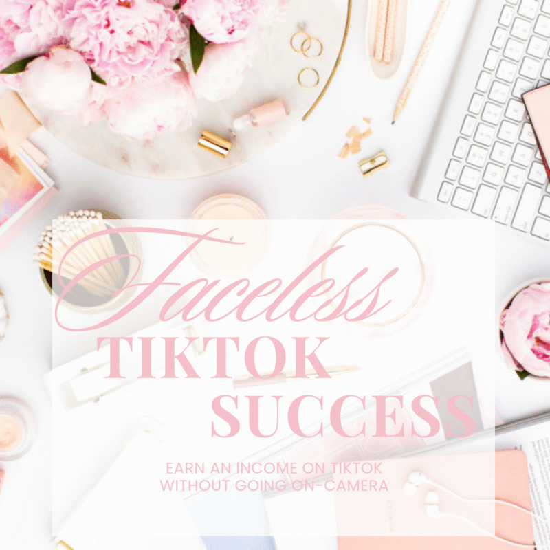 Faceless TikTok Success Ebook